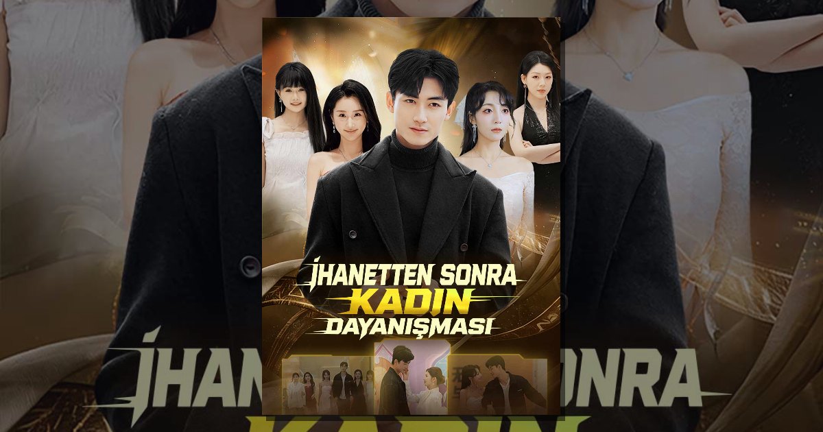İHANETTEN SONRA KADIN DAYANIŞMASI (Dublajlı)