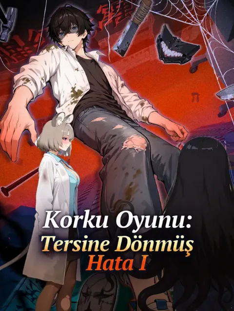 Korku Oyunu: Tersine Dönmüş Hata I