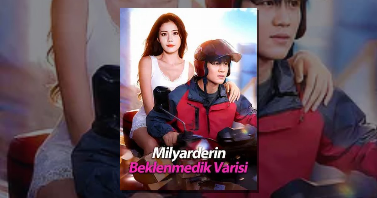 Milyarderin Beklenmedik Varisi